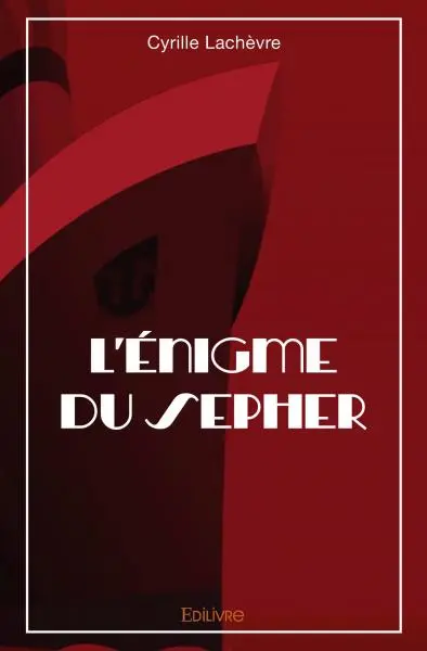L’énigme du sépher : Roman