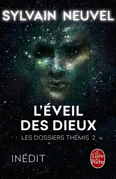 Les dossiers Thémis. Vol. 2. L'éveil des dieux