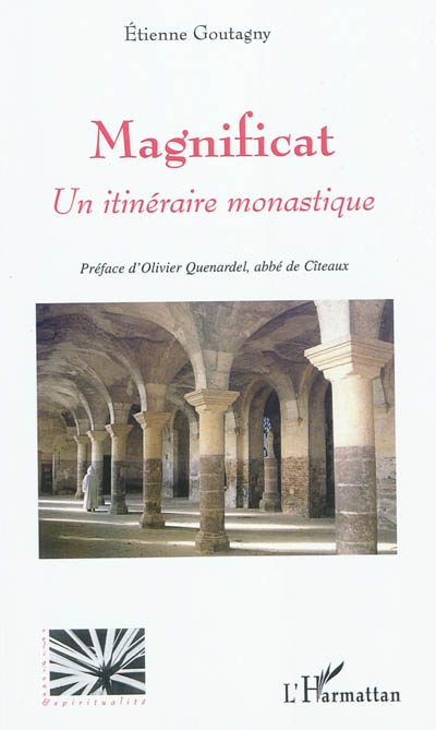 Magnificat : un itinéraire monastique
