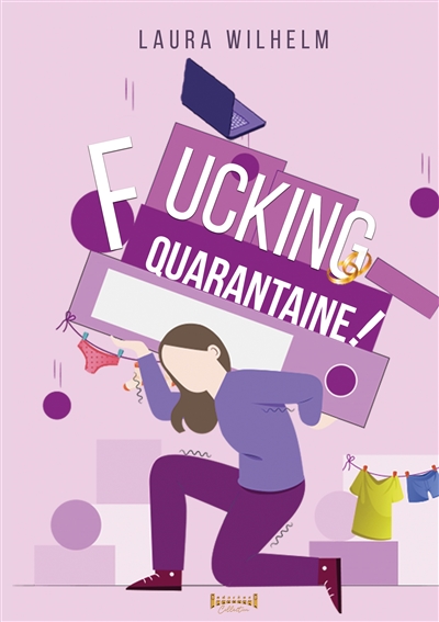 Fucking Quarantaine !