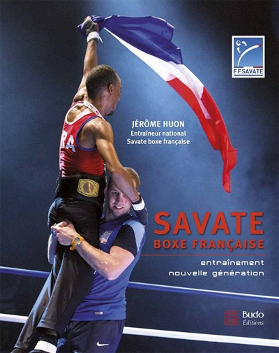 Savate boxe française :...