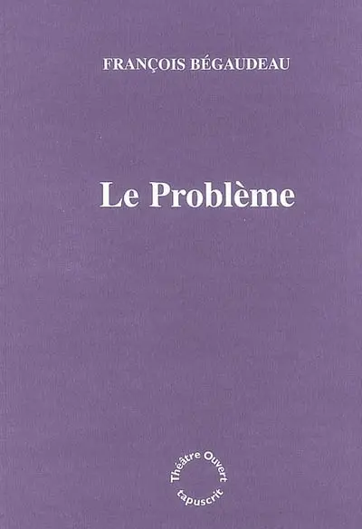 Le problème