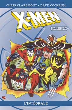 X-Men : l'intégrale. Vol. 1. 1975-1976