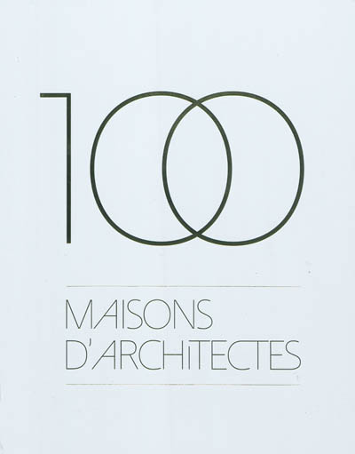 100 maisons d'architectes