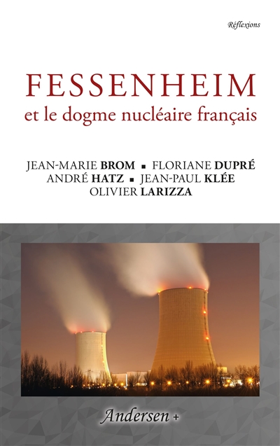 Fessenheim et le dogme nucléaire français
