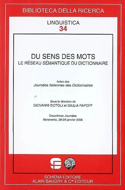 Du sens des mots : le réseau sémantique du dictionnaire : 1910-1940