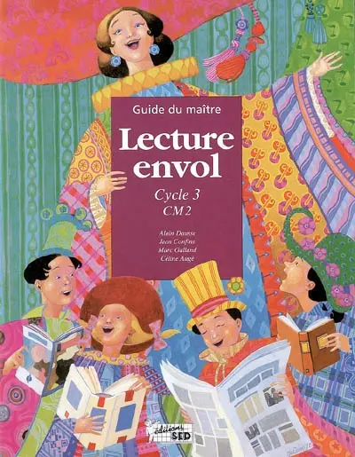 Lecture envol CM2 : guide du maître