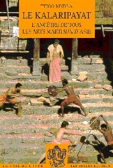 Le kalaripayat : l'ancêtre de tous les arts martiaux d'Asie