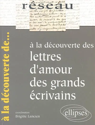 A la découverte des lettres d'amour des grands écrivains