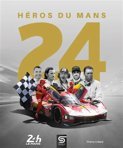 24 héros du Mans