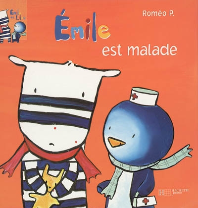 Emile et Lilou. Vol. 3. Emile est malade