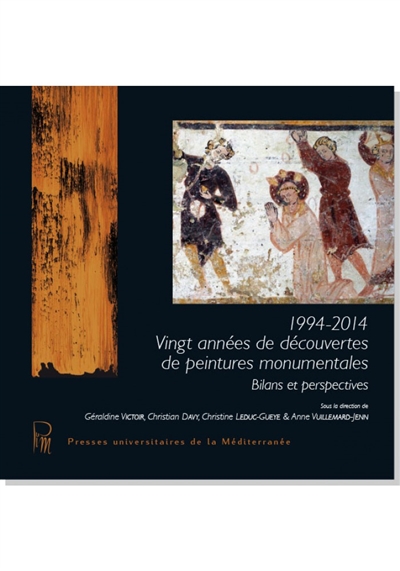 1994-2014, vingt années de découvertes de peintures monumentales : bilans et perspectives : actes du colloque international