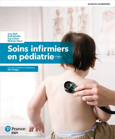 Soins infirmiers en pédiatrie : Manuel + Cahier + version numérique 60 mois
