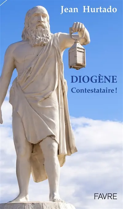 Diogène contestataire !