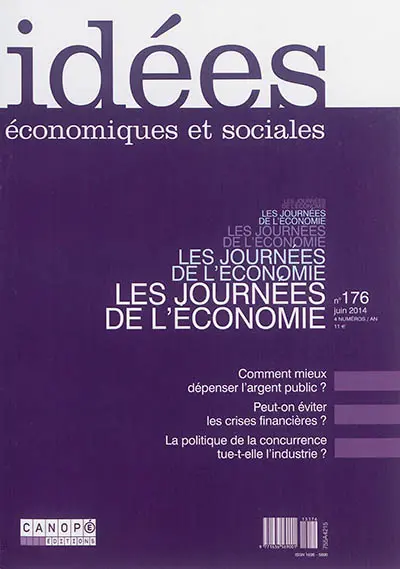 Idées : économiques et sociales, n° 176. Les journées de l'économie