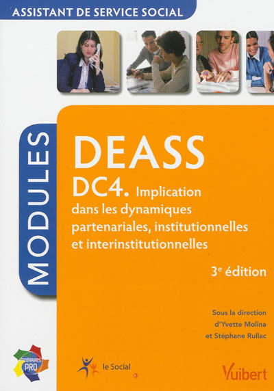 DEASS DC4 : implication dans les dynamiques partenariales, institutionnelles et interinstitutionnelles : modules