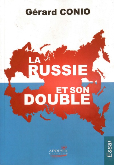 La Russie et son double
