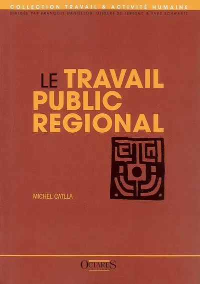 Le travail public régional