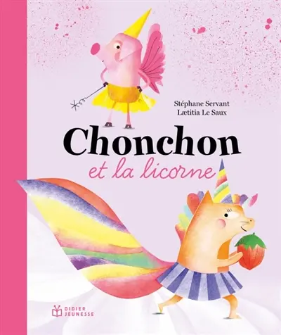 Chonchon et la licorne Chonchon et la licorne