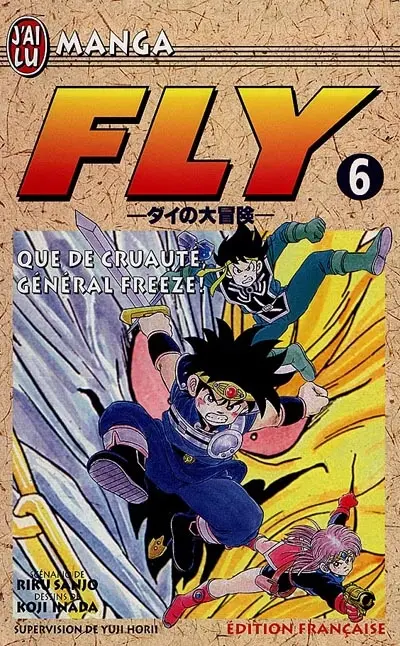 Fly. Vol. 6. Que de cruauté, général Freeze !