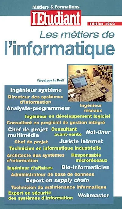 Les métiers de l'informatique