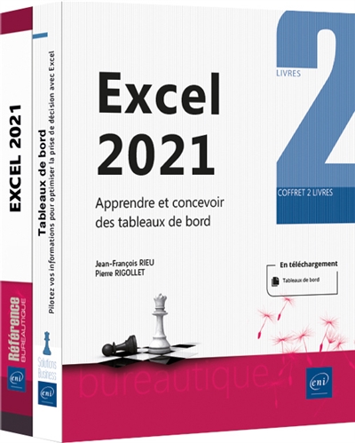 Excel 2021 : apprendre et concevoir des tableaux de bord