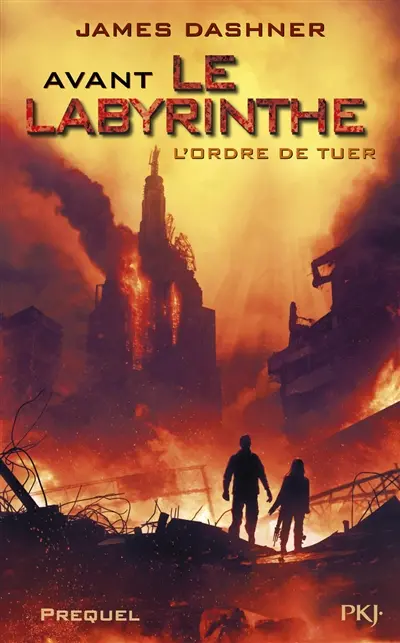 L'épreuve : préquel. Avant le labyrinthe : l'ordre de tuer