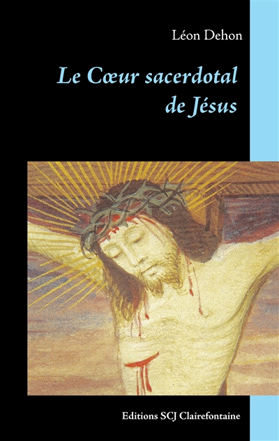 Le Cœur sacerdotal de Jésus