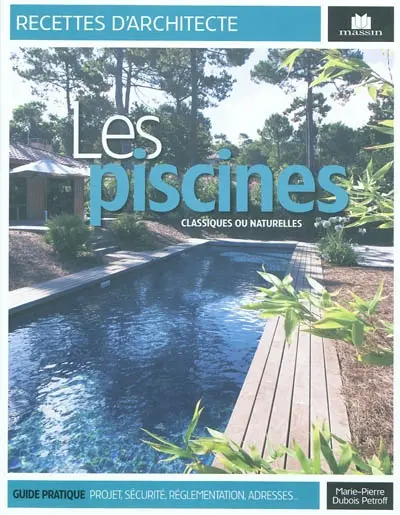 Les piscines classiques ou naturelles