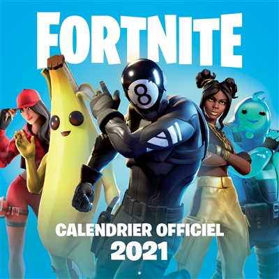 Fortnite : calendrier officiel 2021