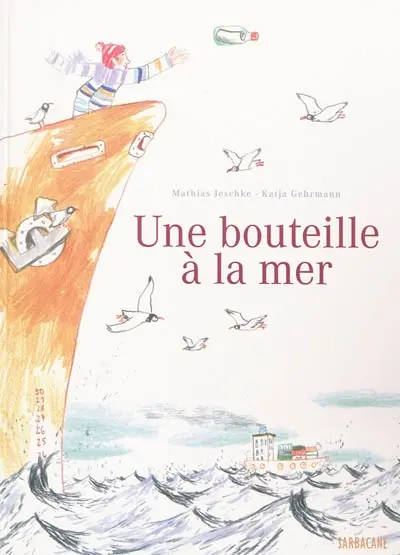 Une bouteille à la mer