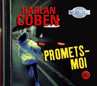 Promets-moi : texte intégral