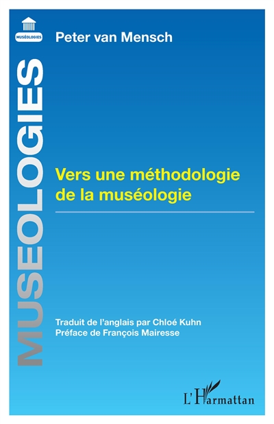 Vers une méthodologie de la muséologie
