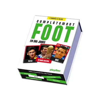 Complètement foot en 365 jours