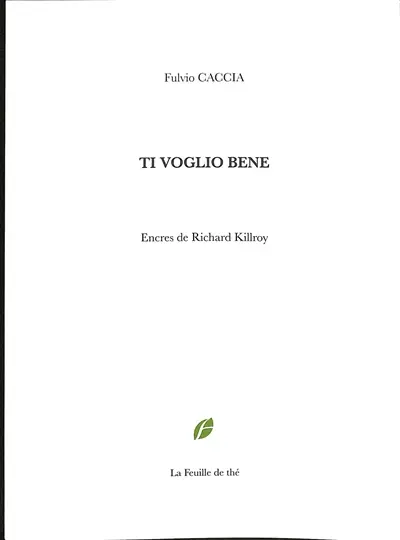 Ti voglio bene : chants