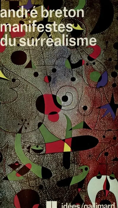 Manifestes du surréalisme