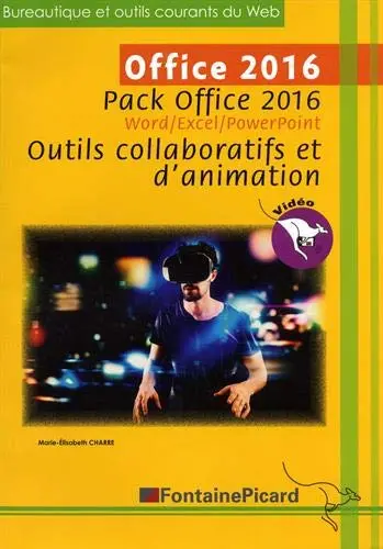 Pack Office 2016 : version bi-média