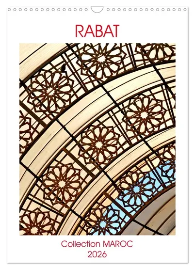 Collection MAROC RABAT (Calendrier mural 2026 DIN A3 horizontal), CALVENDO calendrier mensuel : La ville de Rabat au Maroc