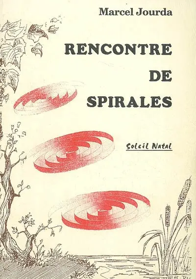 Rencontre de spirales