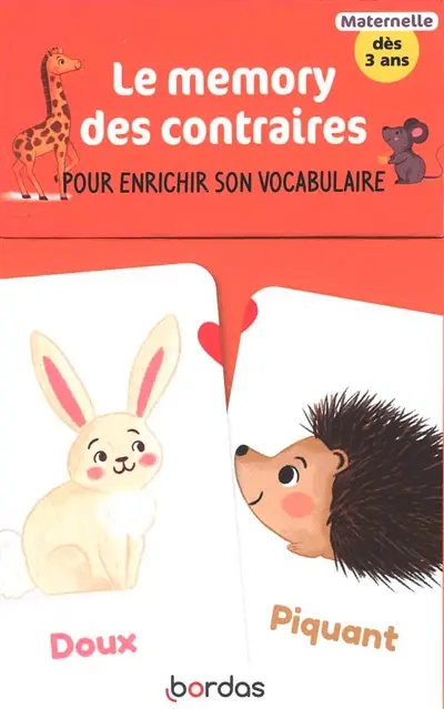 Le memory des contraires : pour enrichir son vocabulaire : maternelle, dès 3 ans