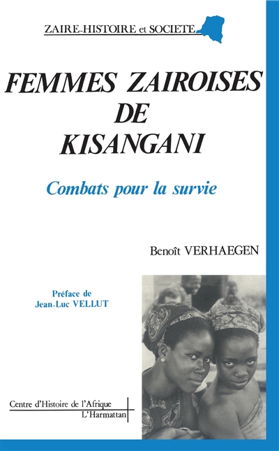 Femmes zaïroises de Kisangani : combats pour la survie