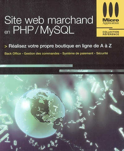 Site Web marchand en PHP.MySQL : réalisez votre propre boutique en ligne de A à Z