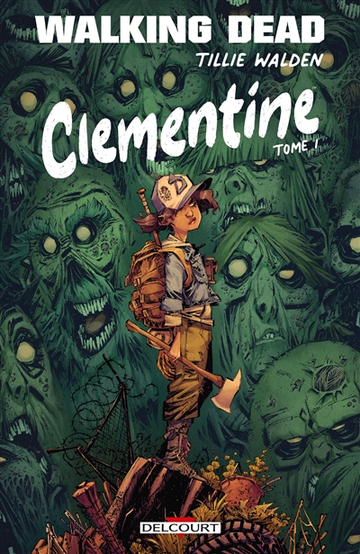 Walking dead : Clementine. Vol. 1