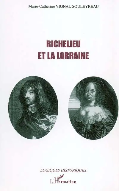 Richelieu et la Lorraine
