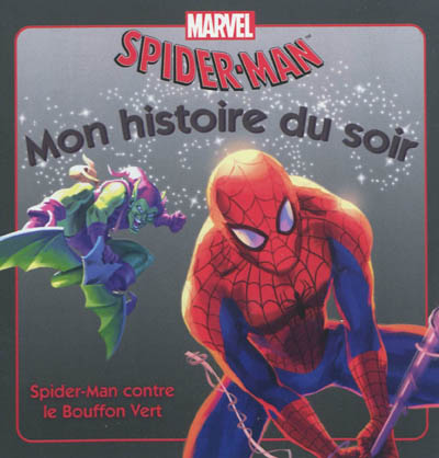 Spider-Man contre le bouffon vert