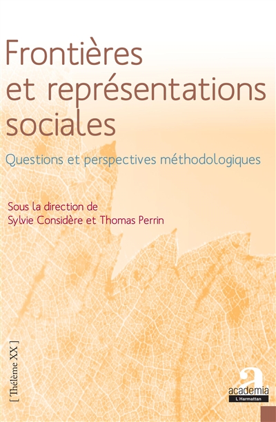 Frontières et représentations sociales : questions et perspectives méthodologiques