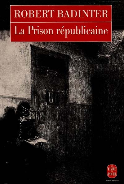 La prison républicaine : 1871-1914