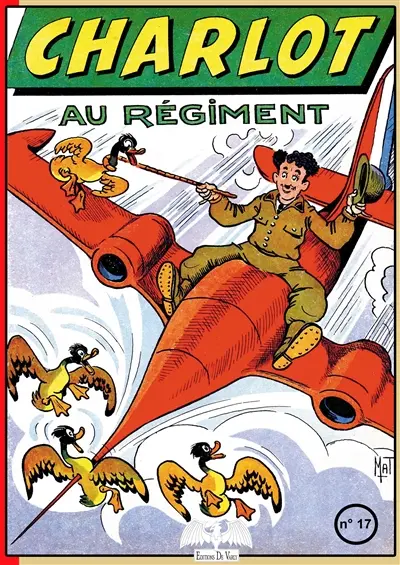Charlot. Vol. 17. Charlot au régiment