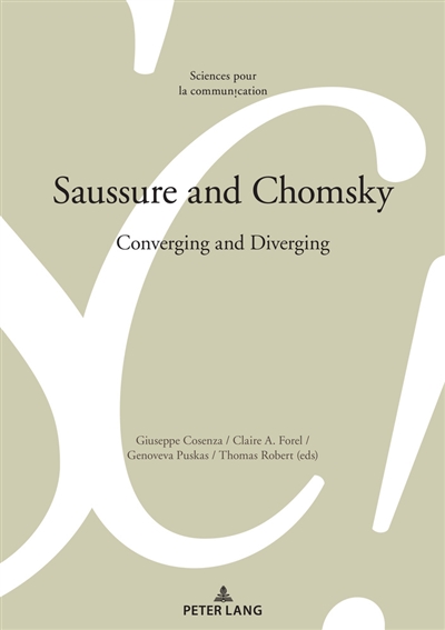 Saussure and Chomsky : converging and diverging