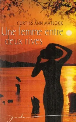 Une femme entre deux rives
